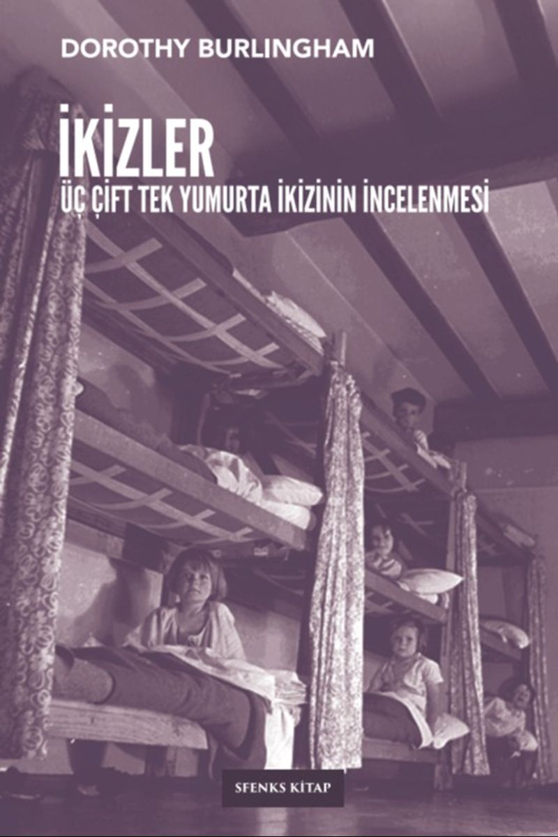 İkizler Üç Çift Tek Yumurta İkizinin İncelenmesi kitap kapağı