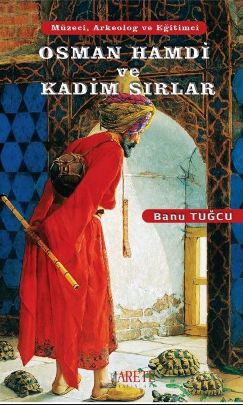 Osman Hamdi ve Kadim Sırlar kitap kapağı