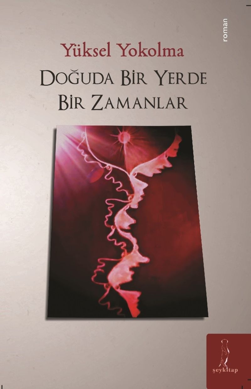 Doğuda Bir Yerde Bir Zamanlar kitap kapağı