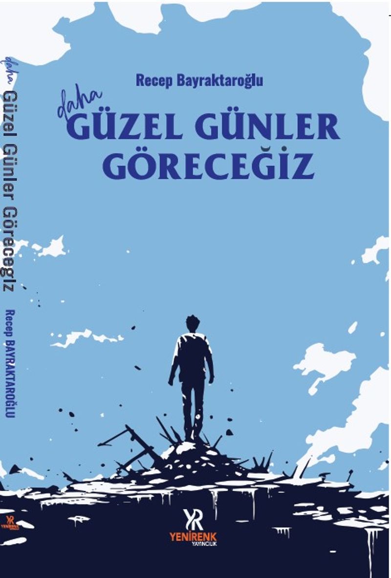 Daha Güzel Günler Göreceğiz kitap kapağı