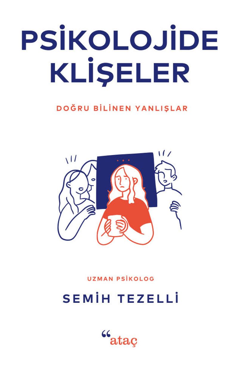 Psikolojide Klişeler Doğru Bilinen Yanlışlar kitap kapağı