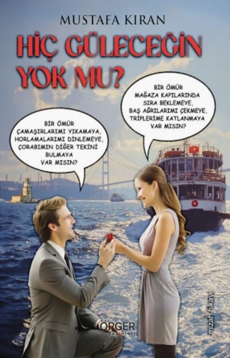 Hiç Güleceğin Yok mu? kitap kapağı