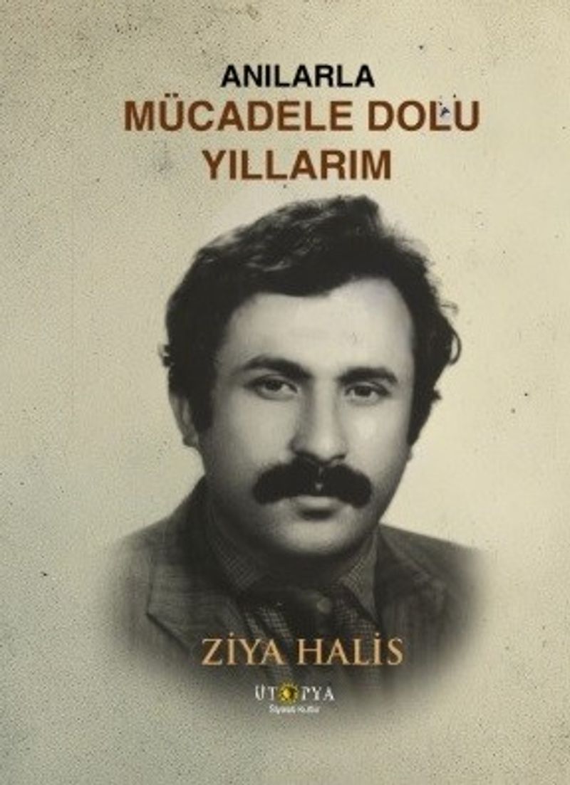 Anılarla Mücadele Dolu Yıllarım kitap kapağı