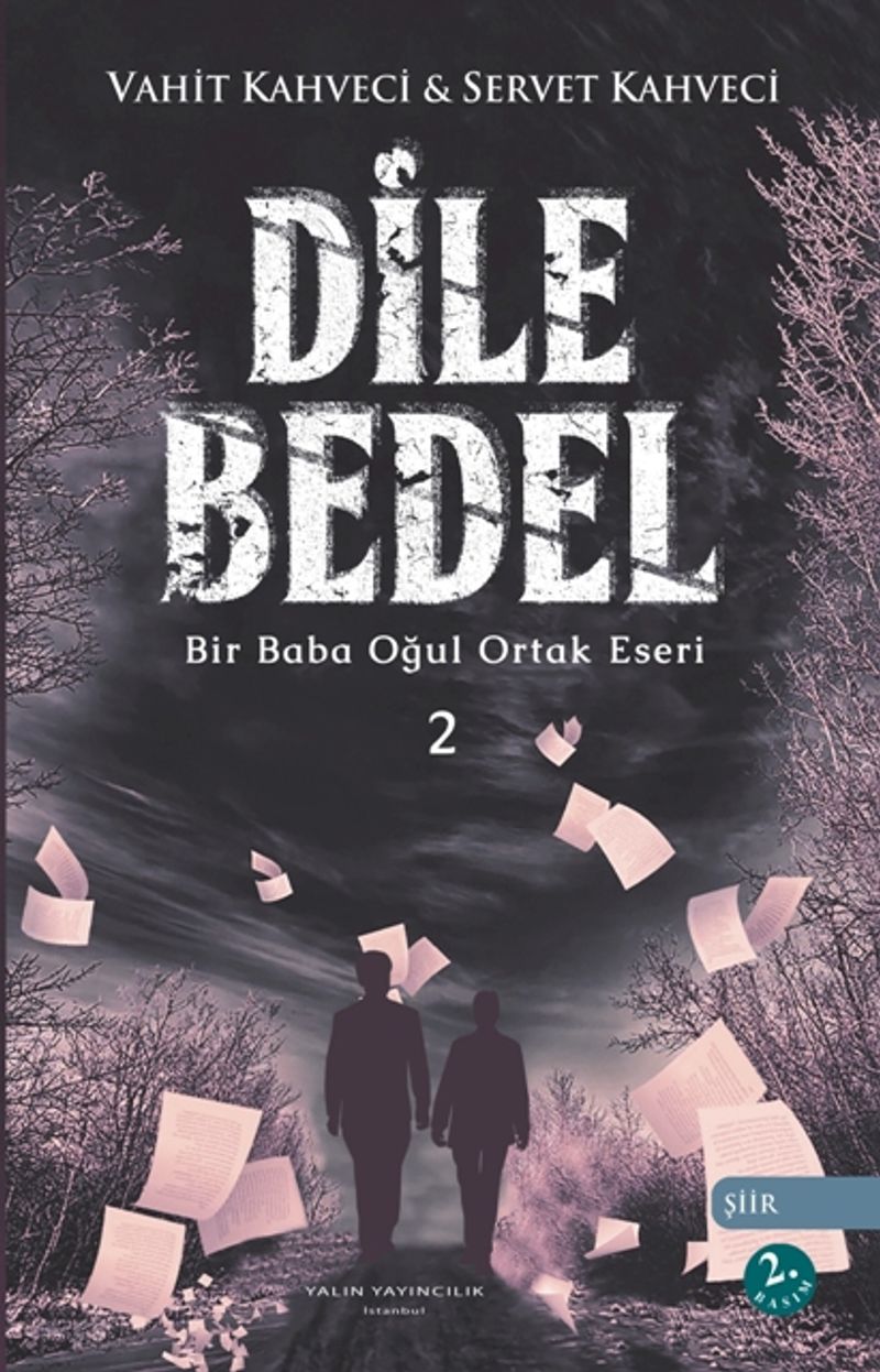 Dile Bedel 2 Bir Baba Oğul Ortak Eseri kitap kapağı