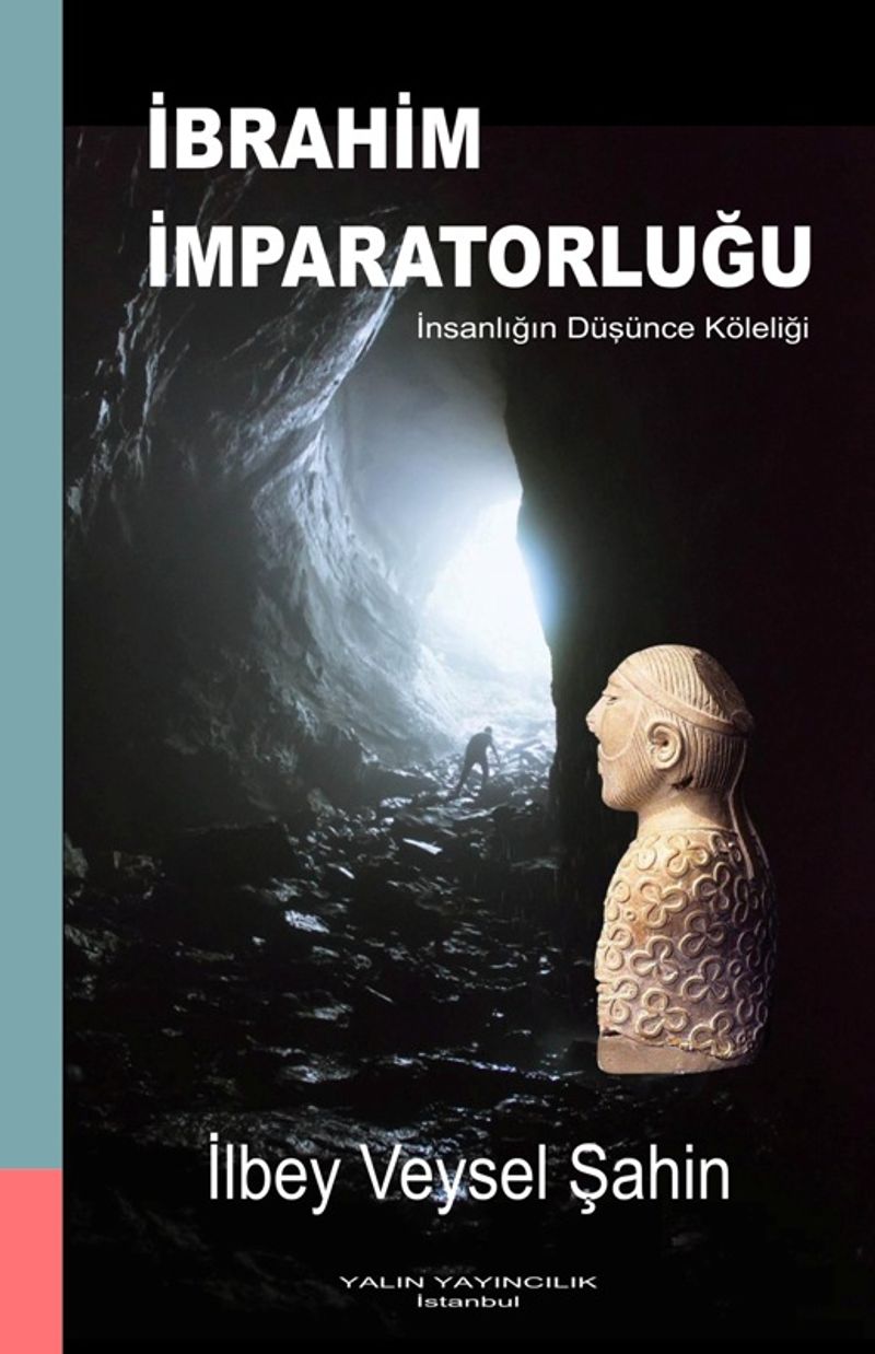 İbrahim İmparatorluğu İnsanlığın Düşünce Köleliği kitap kapağı