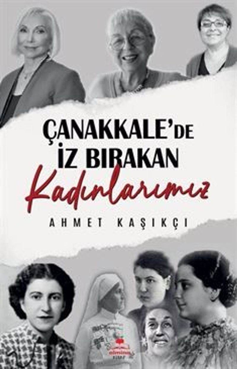 Çanakkale'de İz Bırakan Kadınlarımız kitap kapağı