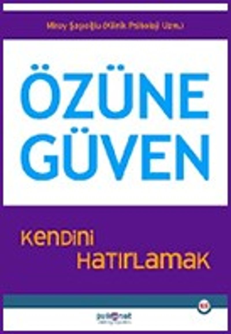 Özüne Güven Kendini Hatırlamak kitap kapağı