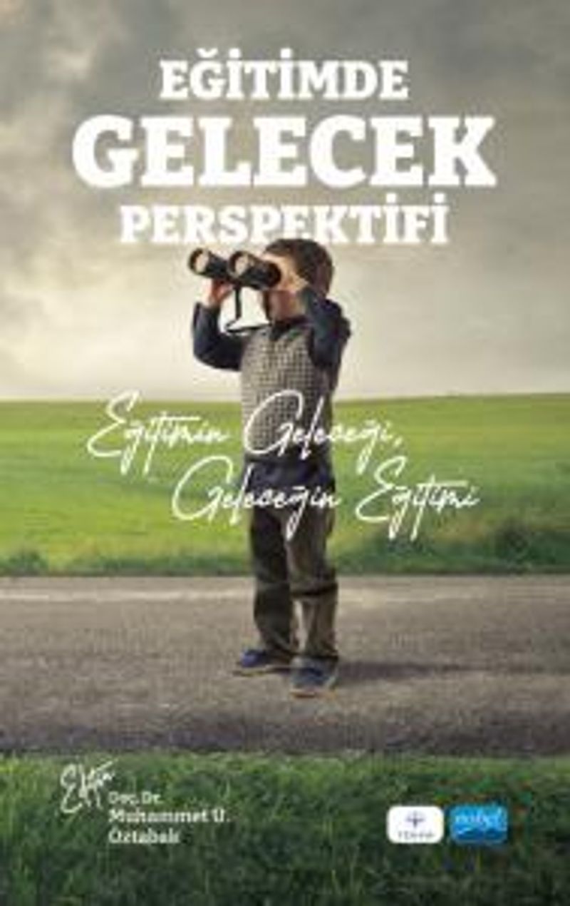 Eğitimde Gelecek Perspektifi Eğitimin Geleceği, Geleceğin Eğitimi kitap kapağı