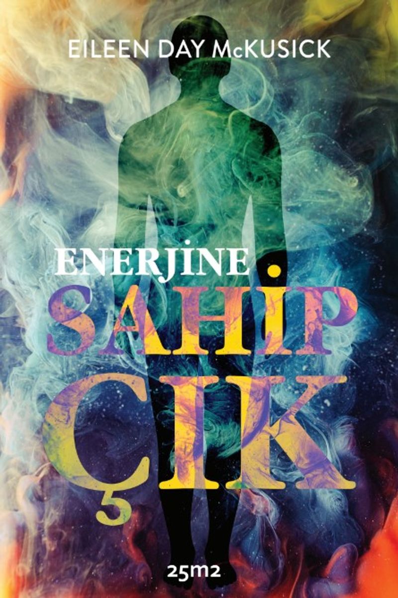 Enerjine Sahip Çık kitap kapağı