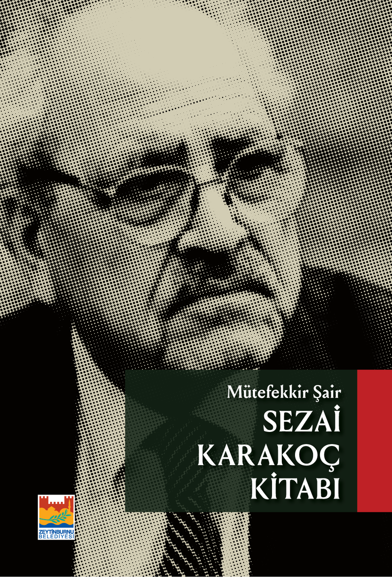 Mütefekkir Şair Sezai Karakoç Kitabı kitap kapağı