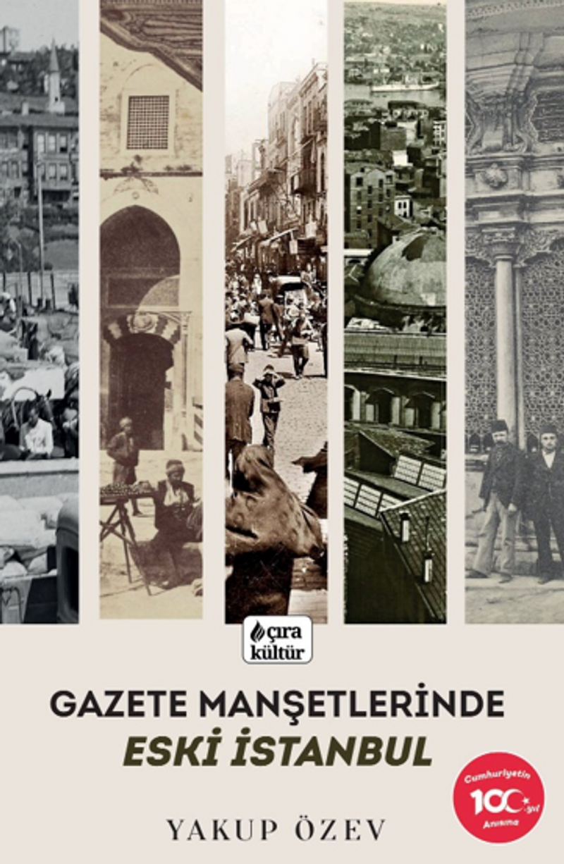 Gazete Manşetlerinde Eski İstanbul kitap kapağı