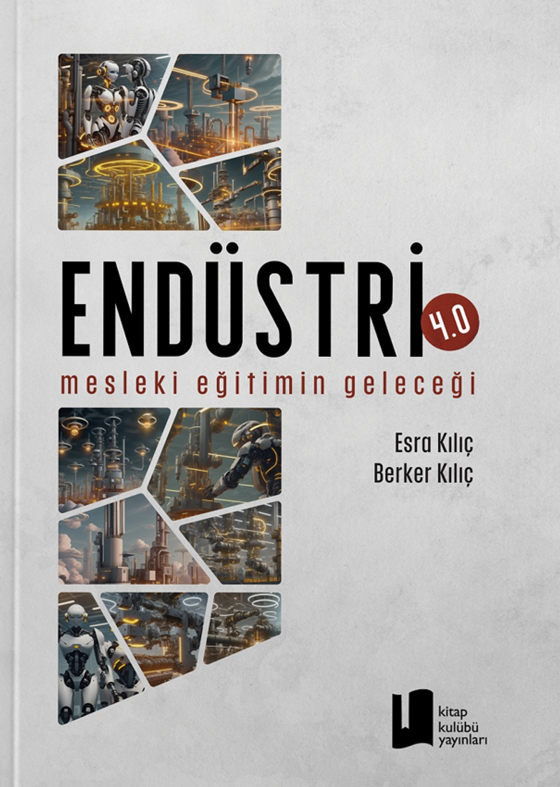 Endüstri 4.0 Mesleki Eğitimin Geleceği kitap kapağı