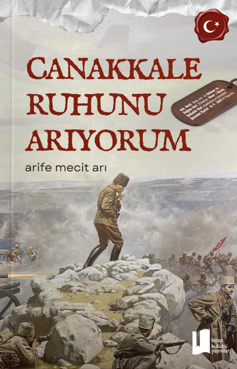 Çanakkale Ruhunu Arıyorum kitap kapağı