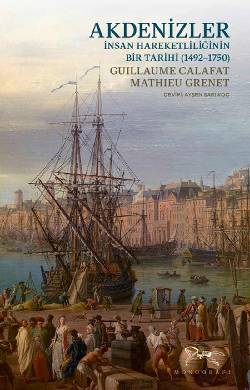 Akdenizler İnsan Hareketliliğinin Bir Tarihi (1492-1750) kitap kapağı