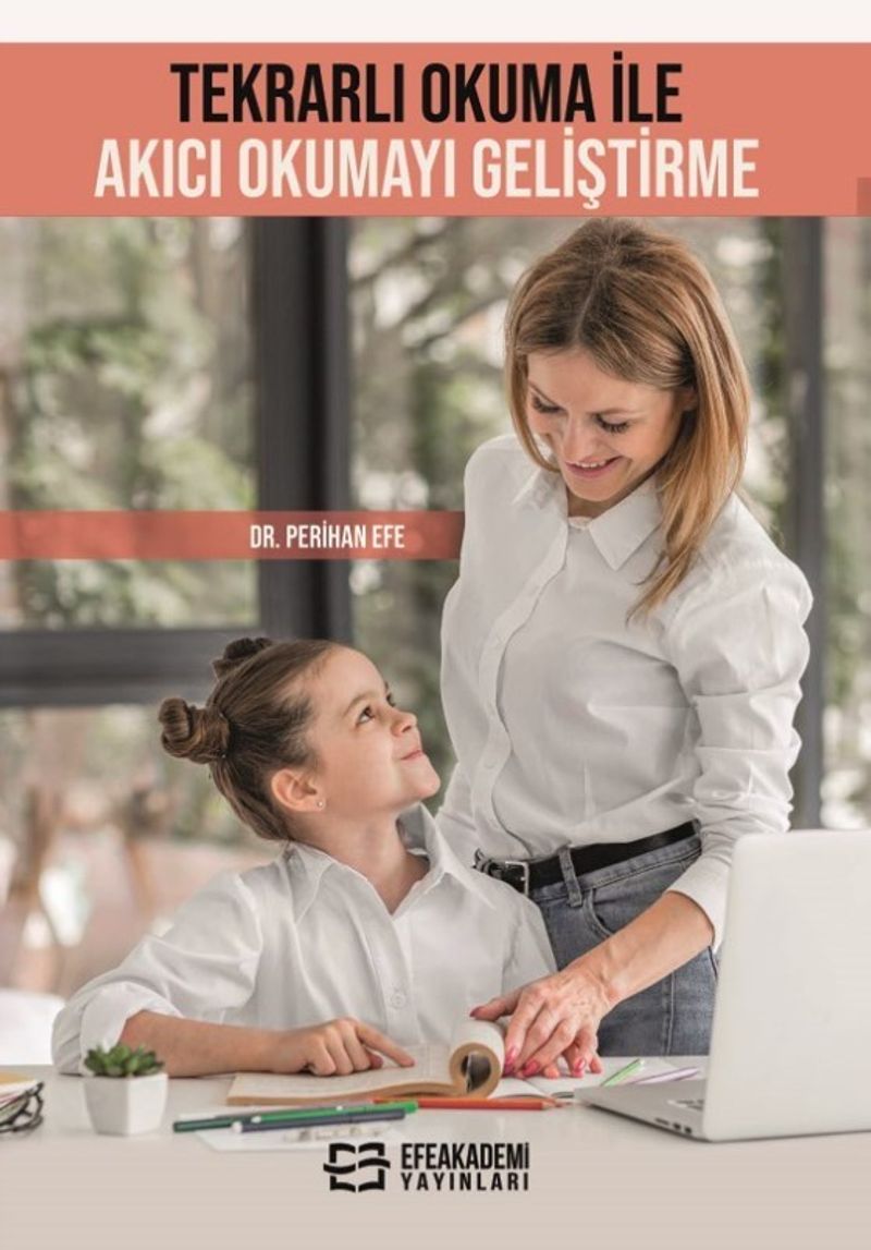 Tekrarlı Okuma ile Akıcı Okumayı Geliştirme kitap kapağı
