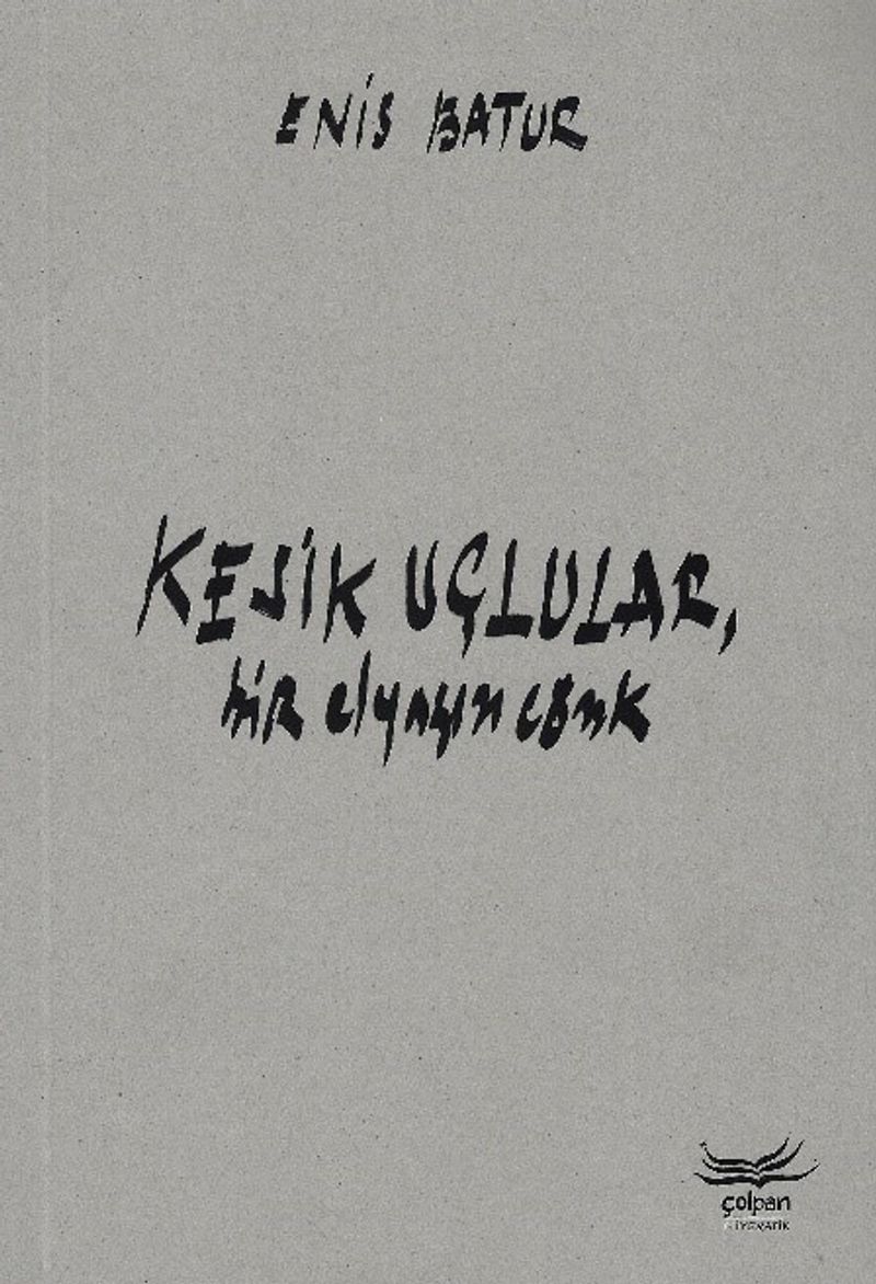 Kesik Uçlular, Bir Elyazısı Cönk kitap kapağı