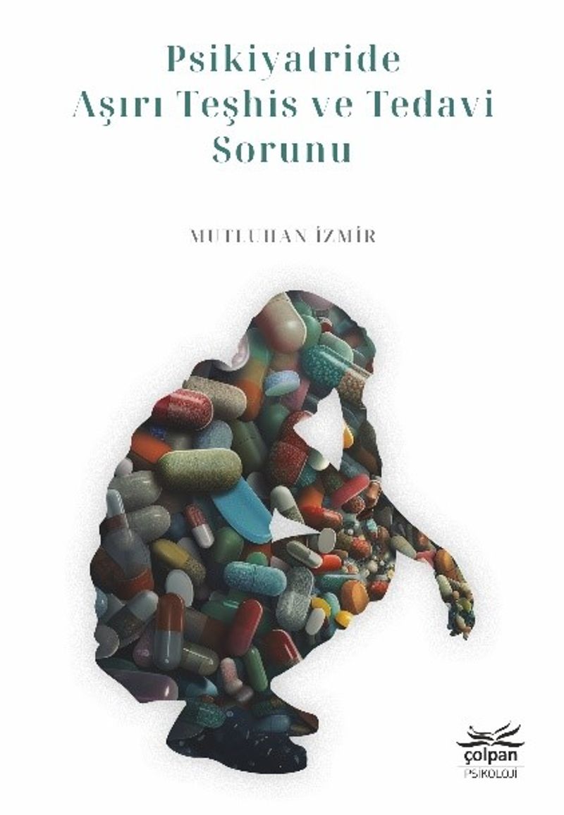 Psikiyatride Aşırı Teşhis ve Tedavi Sorunu kitap kapağı