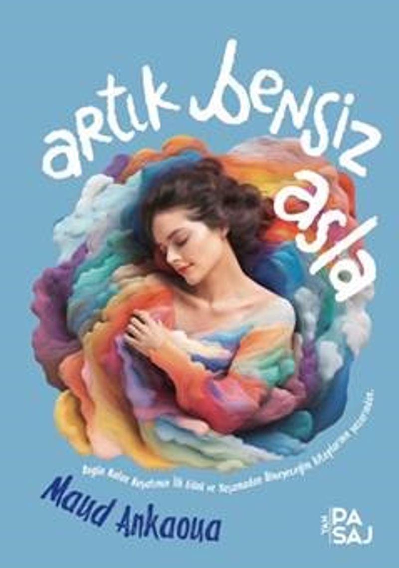 Artık Bensiz Asla kitap kapağı