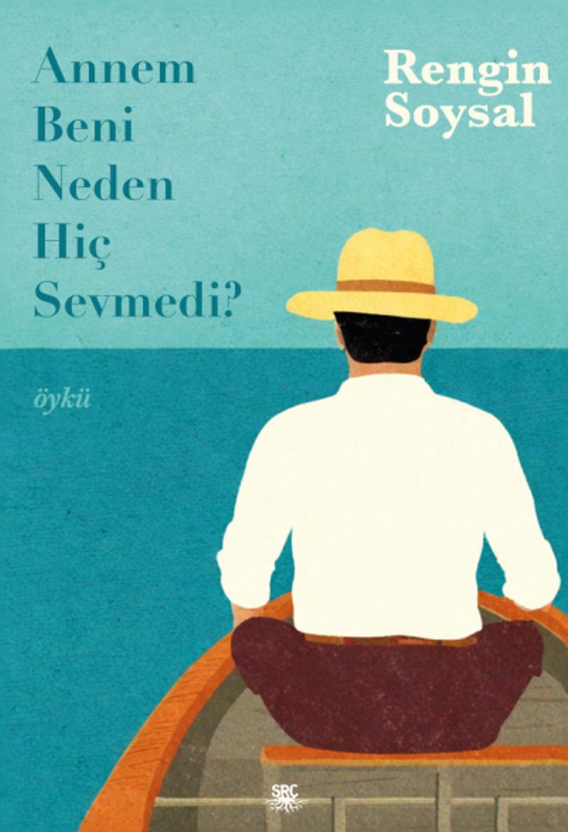 Annem Beni Neden Hiç Sevmedi? kitap kapağı