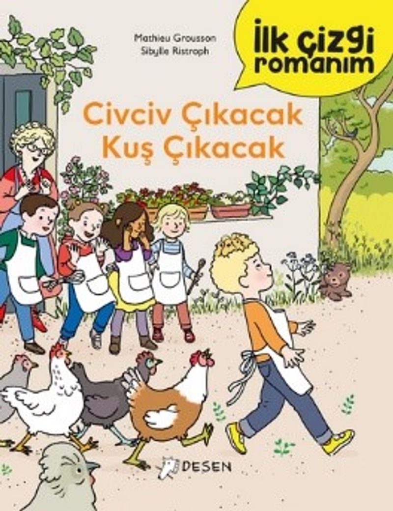 İlk Çizgi Romanım: Civciv Çıkacak Kuş Çıkacak kitap kapağı