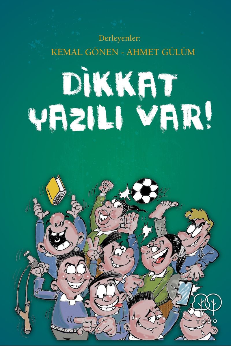 Dikkat Yazılı Var! kitap kapağı