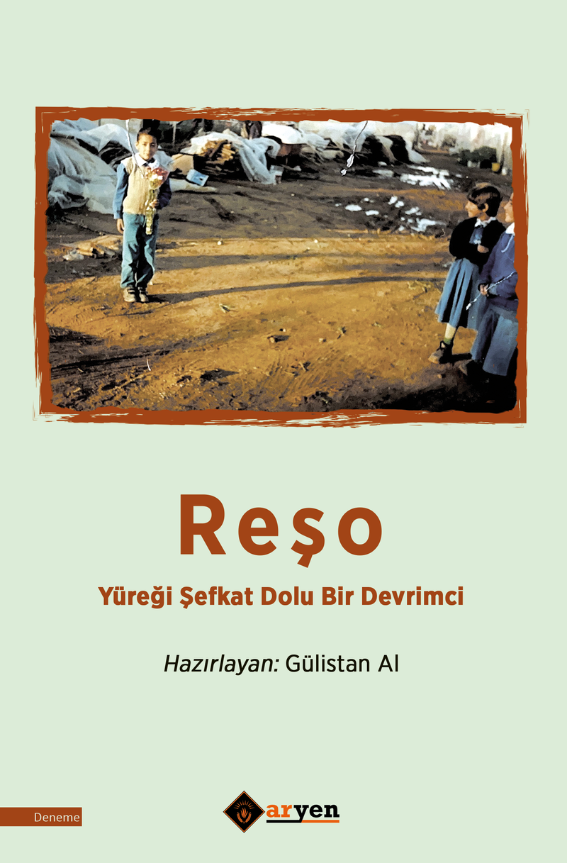 Reşo Yüreği Şefkat Dolu Bir Devrimci kitap kapağı