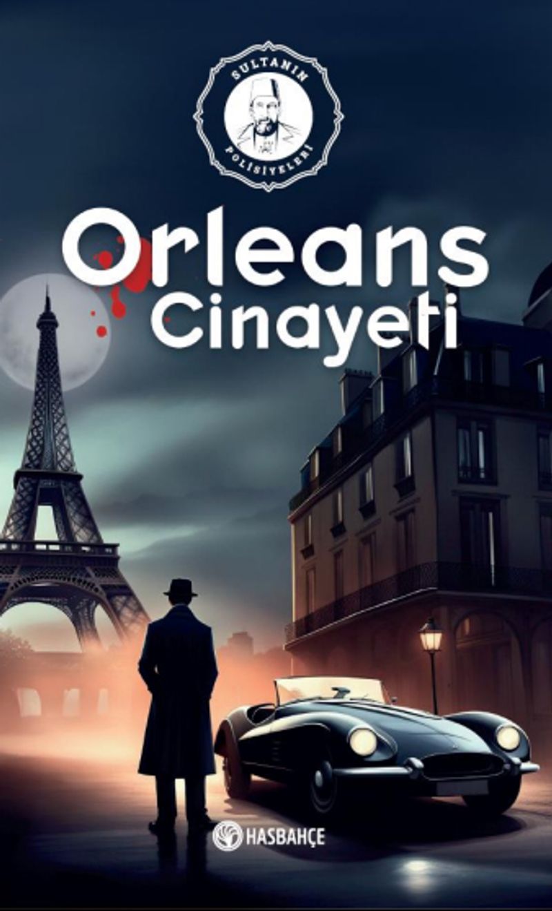 Orleans Cinayeti Sultanın Polisiyeleri kitap kapağı