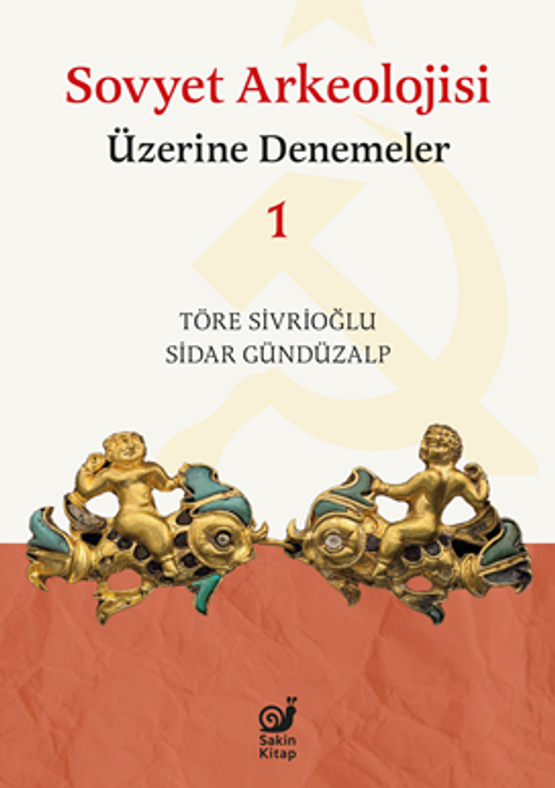 Sovyet Arkeolojisi Üzerine Denemeler 1 kitap kapağı