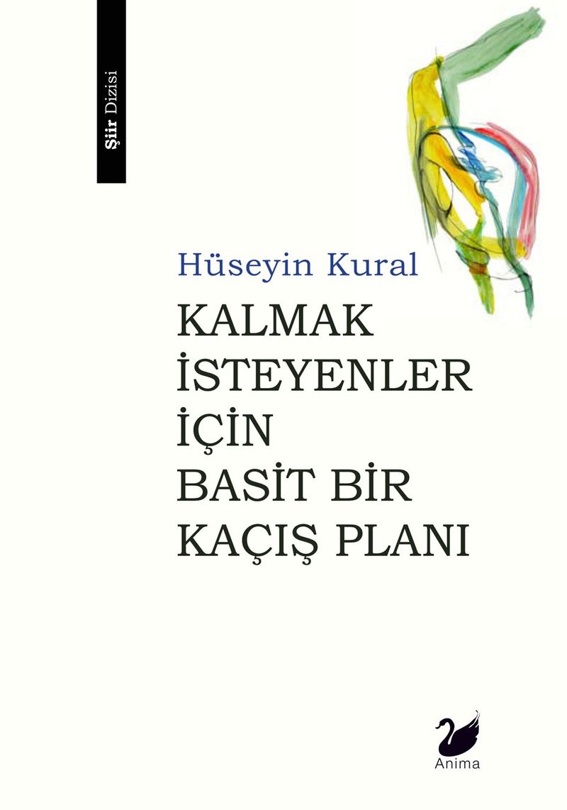 Kalmak İsteyenler İçin Basit Bir Kaçış Planı kitap kapağı