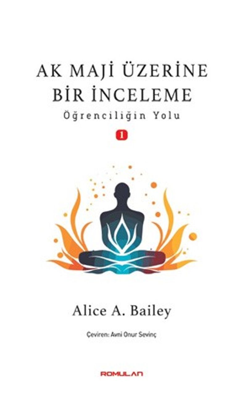 Ak Maji Üzerine Bir İnceleme Öğrenciliğin Yol kitap kapağı