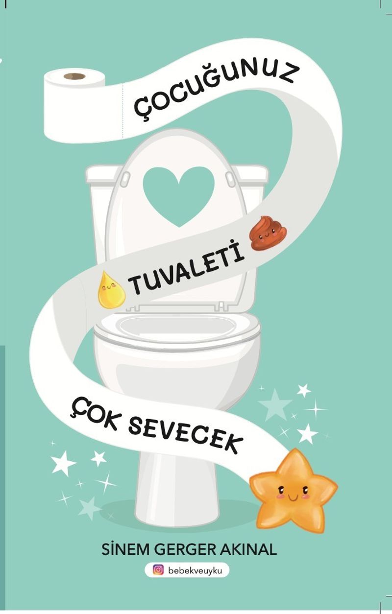 Çocuğunuz Tuvaleti Çok Sevecek kitap kapağı