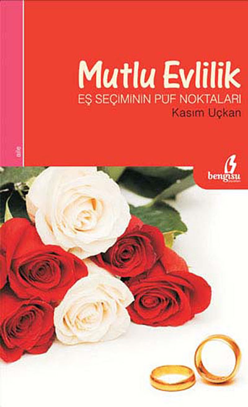 Mutlu Evlilik Eş Seçiminin Püf Noktaları kitap kapağı