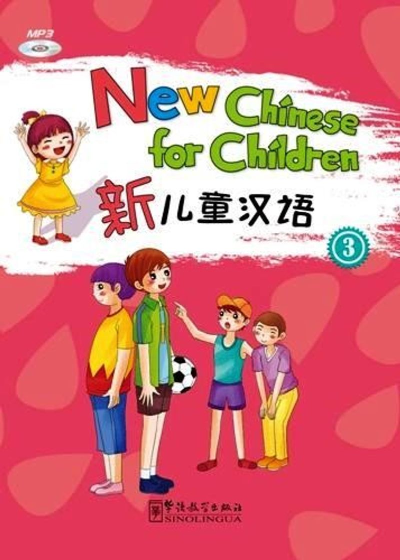 New Chinese for Children 3 + downloadable audio (Çocuklar için Çince) kitap kapağı