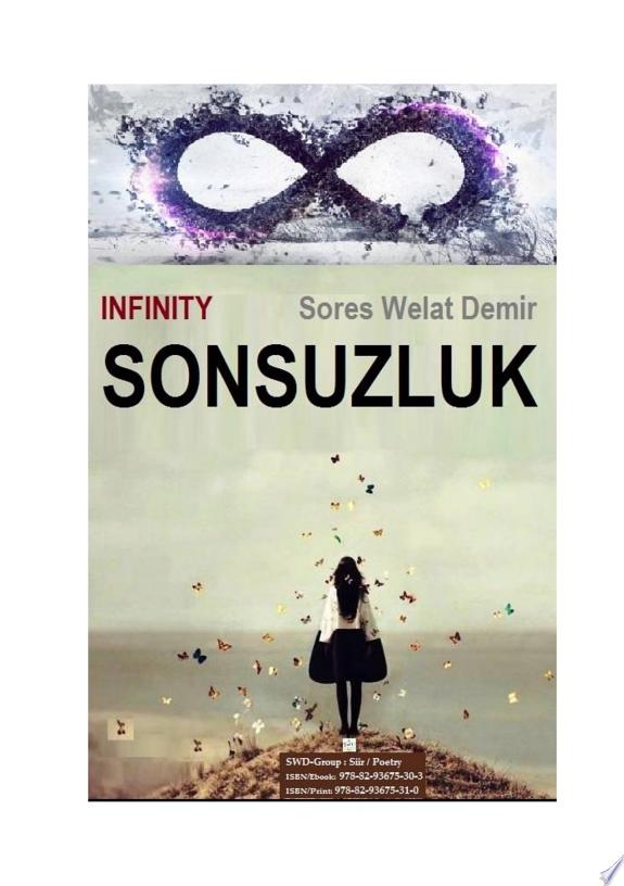 Sonsuzluk / Infinity (Poetry Book by SWD) kitap kapağı