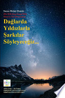 Dağlarda Yıldızlarla Şarkılar Söyleyeceğiz / We Will Sing Songs With Stars In The Mountains - (Poetry Book by SWD) kitap kapağı