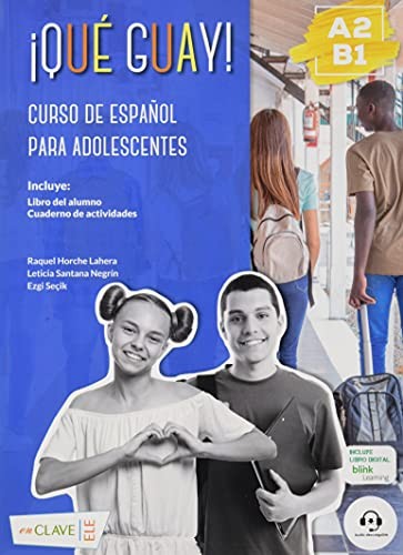 Qué Guay! A2-B1 (Libro Del Alumno + Actividades) kitap kapağı