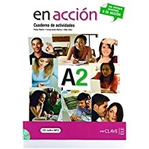 En acción A2 Cuaderno de Actividades (Etkinlik Kitabı +Audio descargable) İspanyolca Orta-Alt Seviye kitap kapağı