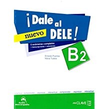 Dale al nuevo DELE! B2 kitap kapağı