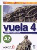 Vuela 4 Cuaderno de Ejercicios A2 (İspanyolca Orta-Alt Seviye Çalışma Kitabı) kitap kapağı