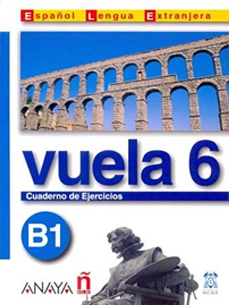 Vuela 6 Cuaderno de Ejercicios B1 (İspanyolca Orta Seviye Çalışma Kitabı) kitap kapağı