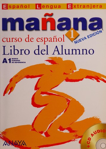 Manana 1 Libro del Alumno A1 +CD (İspanyolca Temel Seviye Ders Kitabı +CD) kitap kapağı