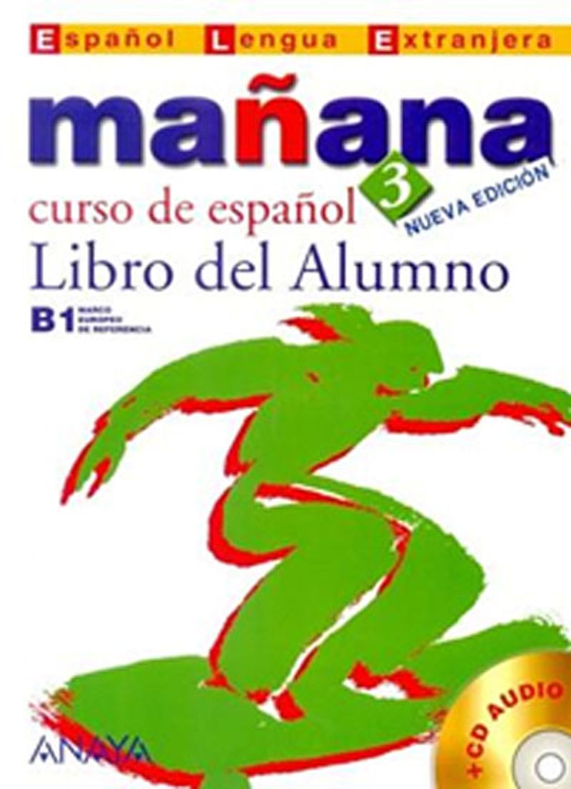 Manana 3 Libro del Alumno B1 +CD (İspanyolca Orta Seviye Ders Kitabı +CD) kitap kapağı