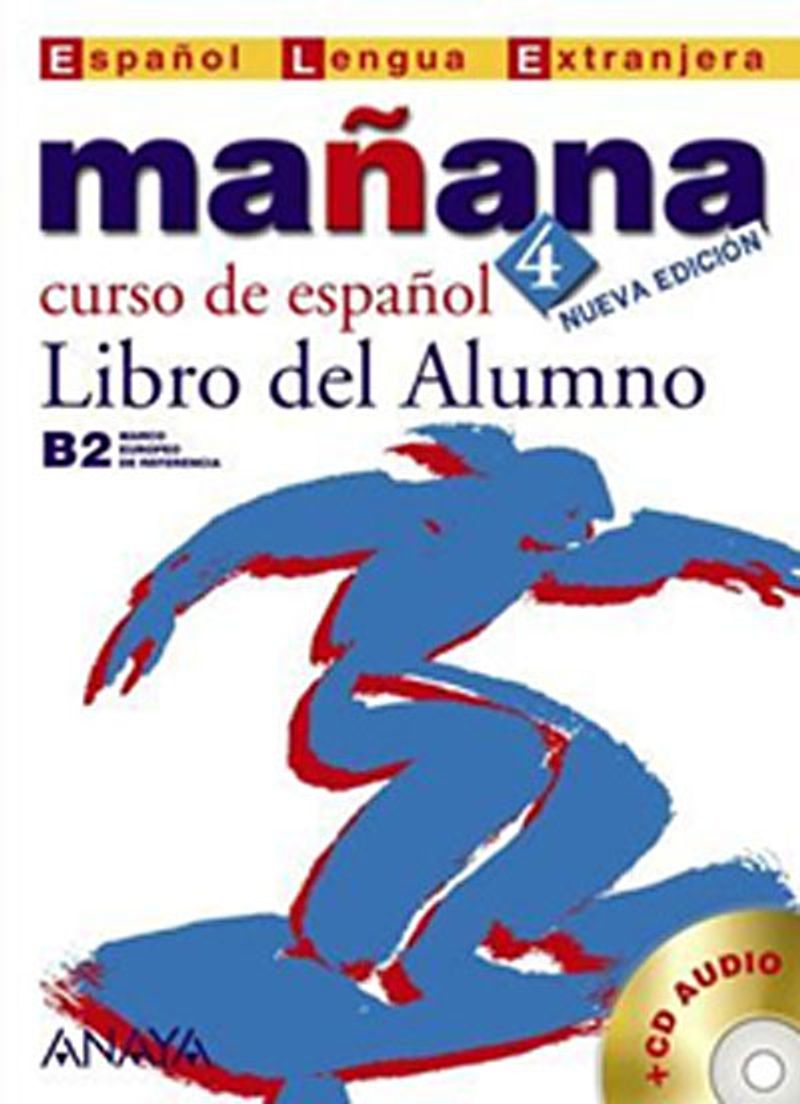 Manana 4 Libro del Alumno B2 +CD (İspanyolca Orta-Üst Seviye Ders Kitabı +CD) kitap kapağı