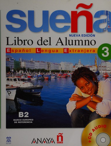Suena 3 B2 Libro del Alumno +2 CD (İspanyolca Orta-Üst Seviye Ders Kitabı +2 CD) kitap kapağı