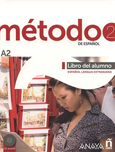 Metodo 2 Libro del Alumno A2 +2 CD (İspanyolca Orta-Alt Seviye Ders Kitabı +2 CD) kitap kapağı