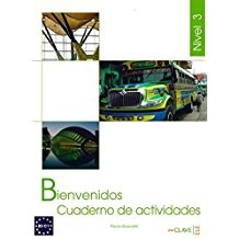 Bienvenidos 3 Cuaderno de actividades (Etkinlik Kitabı) İspanyolca - Turizm ve Otelcilik kitap kapağı