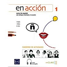 En acción 1 Cuaderno de actividades (Etkinlik Kitabı +Audio descargable) İspanyolca Temel ve Orta-Alt Seviye kitap kapağı