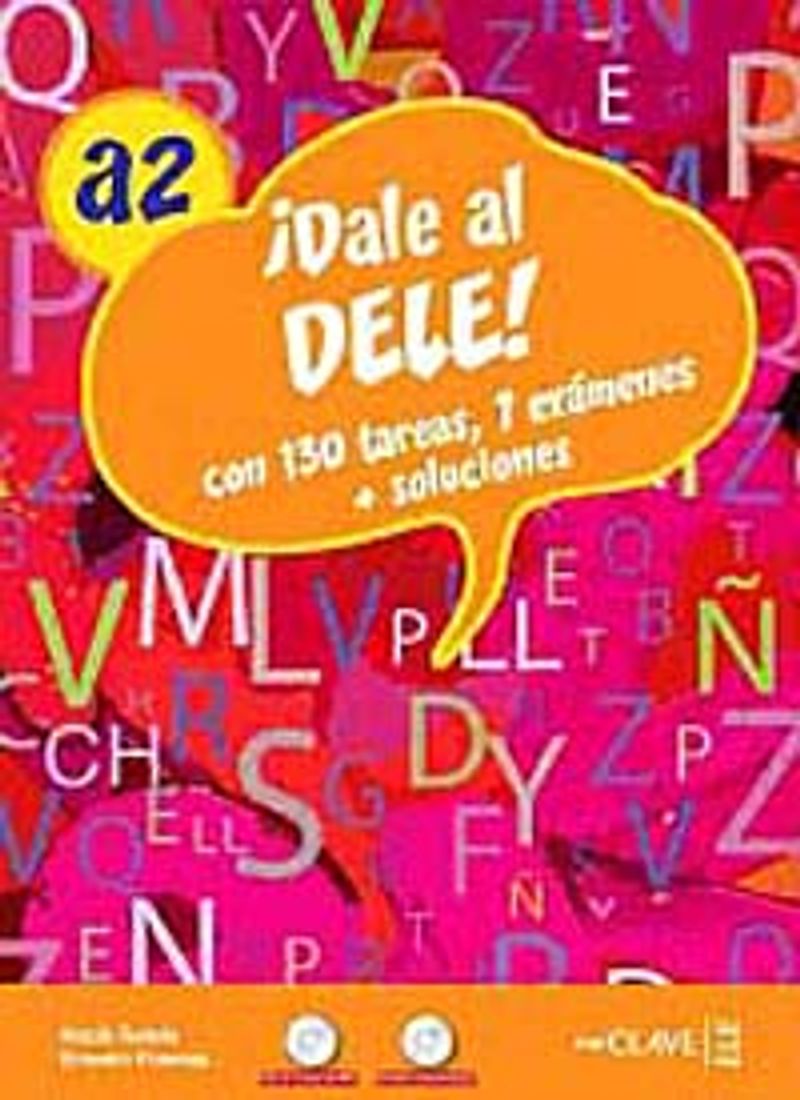 Dale al DELE! A2 +2CD (İspanyolca Yeterlilik) kitap kapağı