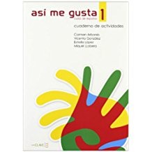 Así me gusta 1 Cuaderno de actividades (Etkinlik Kitabı) İspanyolca Temel ve Orta-Alt Seviye kitap kapağı