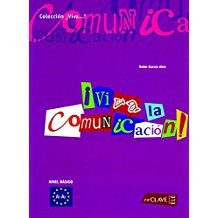 Viva la Comunicacion! A1-A2  (İspanyolca Temel İletişim) kitap kapağı